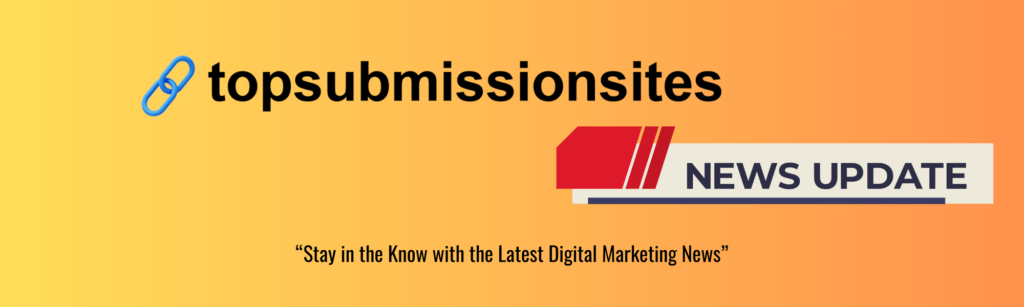Top Submission Sites News